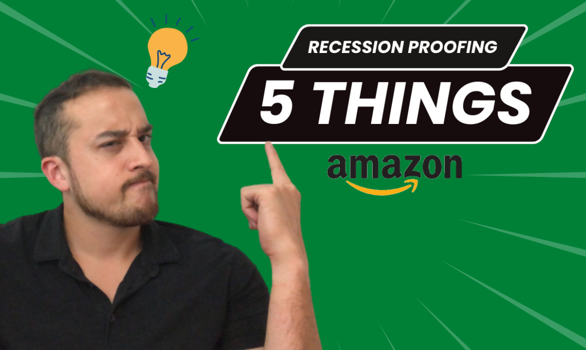 recession proof Amazon FBA